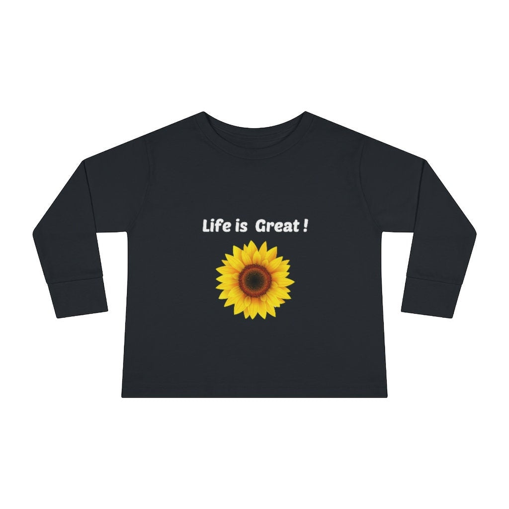 Life is Great! Toddler Long Sleeve Tee