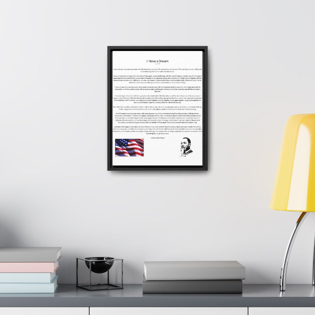 I have a Dream , Martin Luther King Jr Gallery Canvas Wraps, Vertical Frame