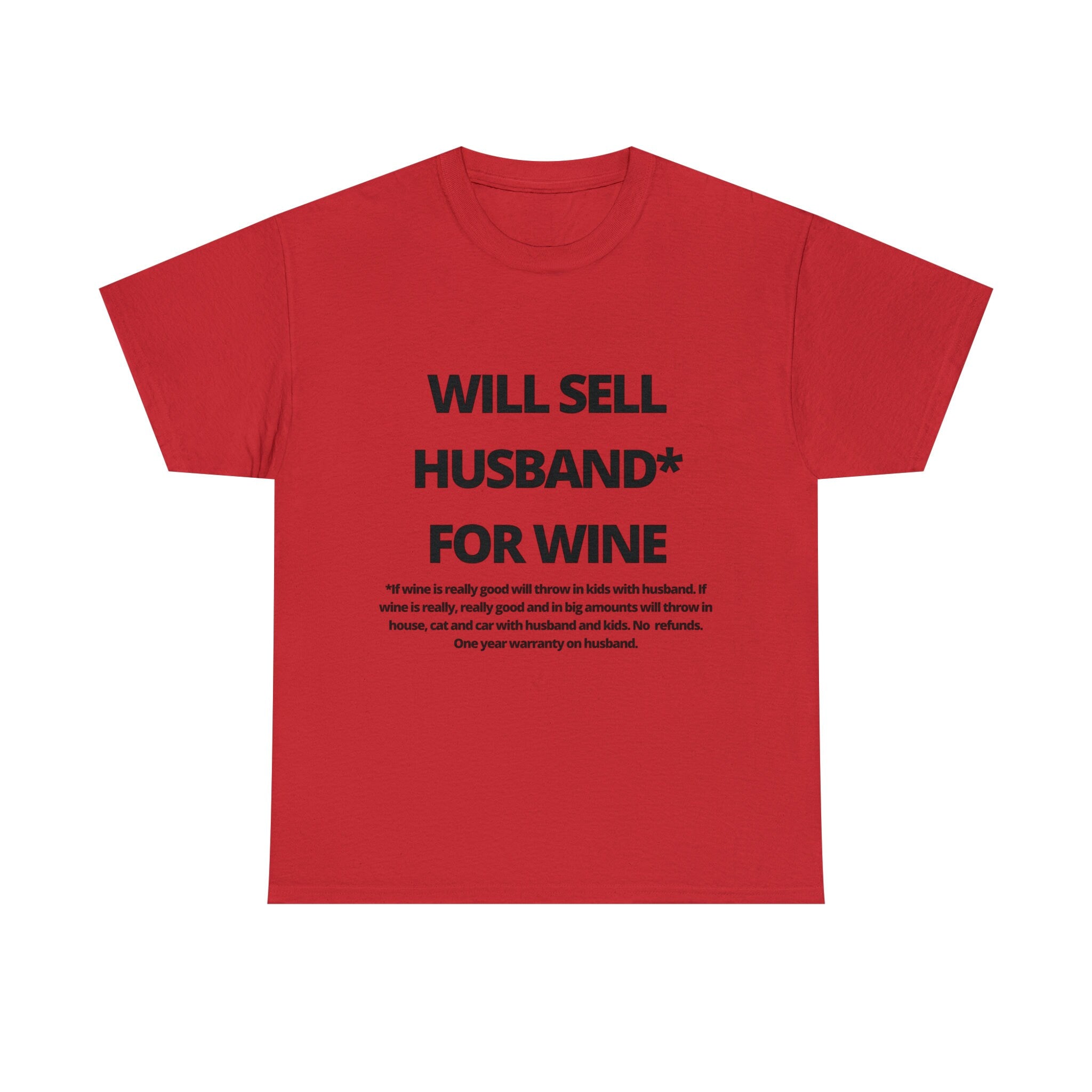 Will Sell Husband For Wine Tshirt