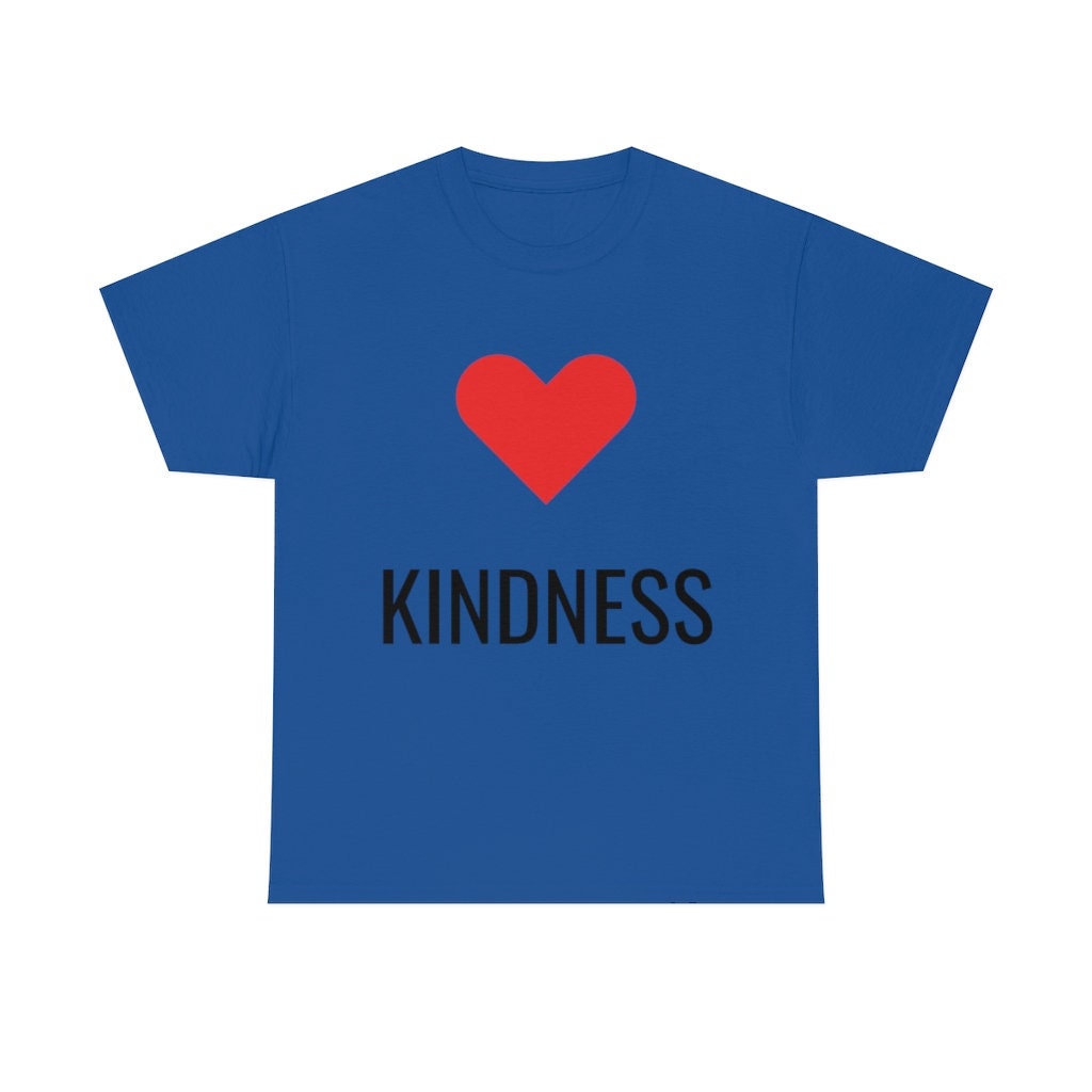 Love Kindness Cotton Tshirts
