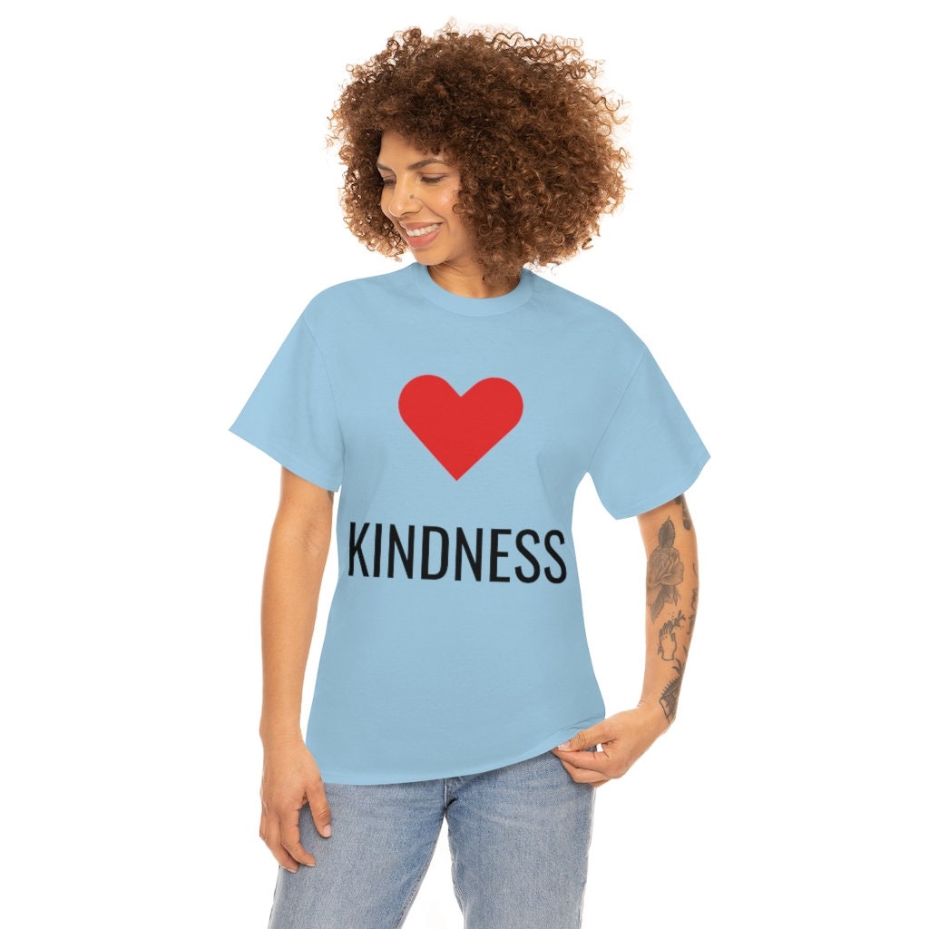 Love Kindness Cotton Tshirts