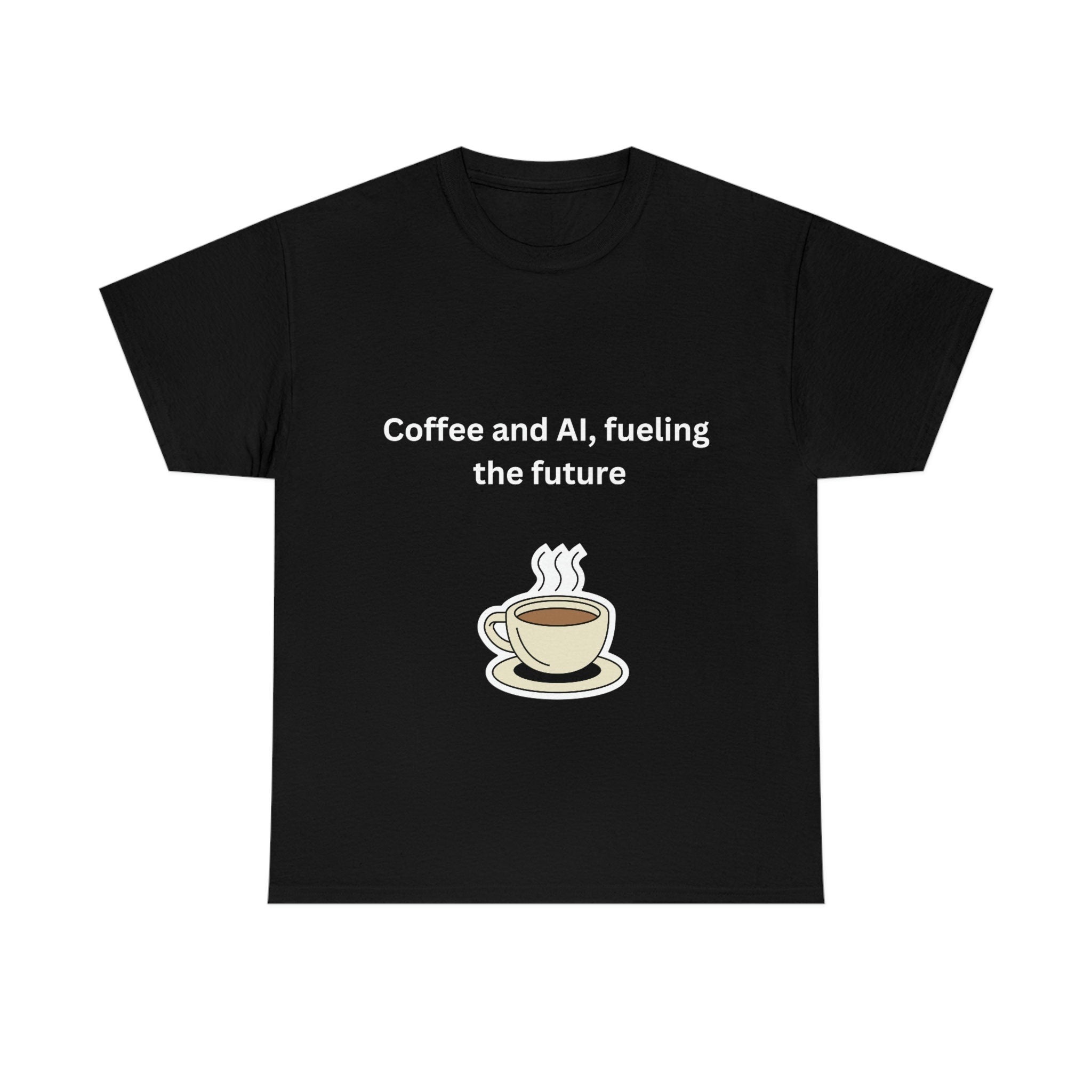 Coffee and AI, Fuelling the Future Unisex Heavy Cotton Tee,novelty tee