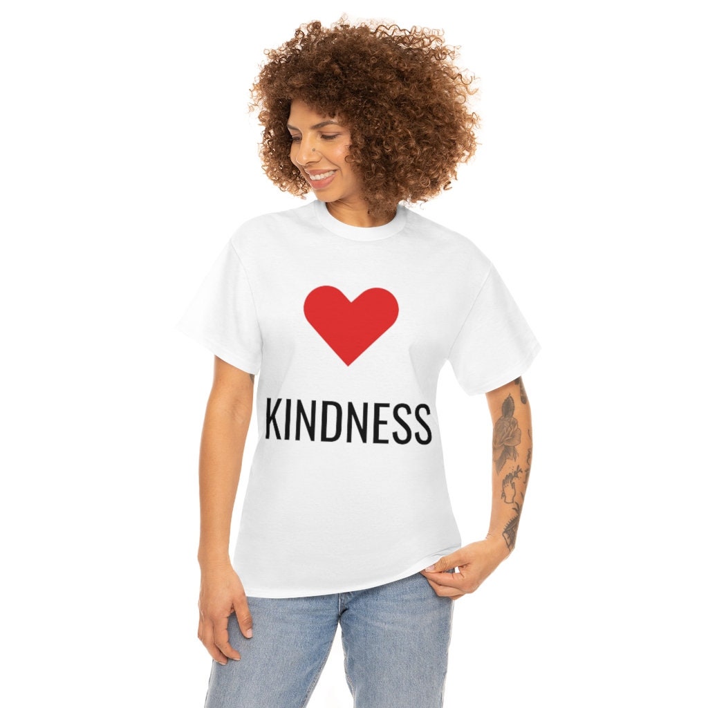 Love Kindness Cotton Tshirts